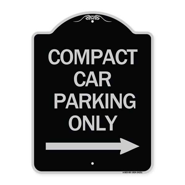 Compact Car Parking W/ Right Arrow Heavy-Gauge Aluminum Architectural Sign, 24" x 18", BS-1824-24251